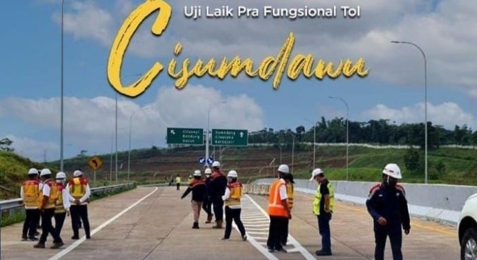 Tol Cisumdawu Dilakukan Uji Kelayakan, Akhir Januari 2022 Tol Bandung-Bandara Kertajati, Dioperasikan